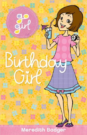 [Go Girl! 01] • Birthday Girl